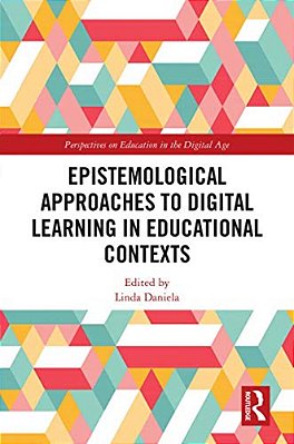 Epistemological Approaches To Digital Learning In Educational Contexts-..