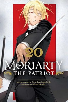 Moriarty The Patriot, Vol. 20-..