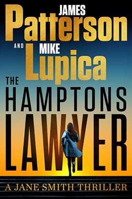 The Hamptons Lawyer: A Jane Smith Thriller-..