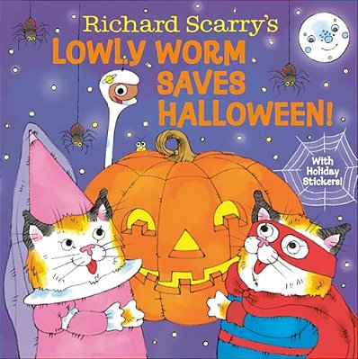 Richard Scarry's Lowly Worm Saves Halloween!-..