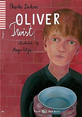 Oliver Twist - Teen Eli Readers A1 - Book With Downloadable Audio