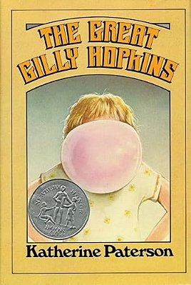 The Great Gilly Hopkins: A Newbery Honor Award Winner-..