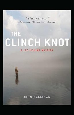 The Clinch Knot-..