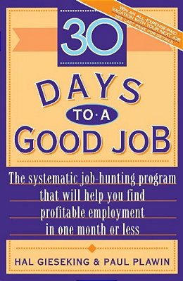 Thirty Days To A Good Job-..