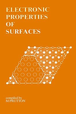 Electronic Properties Of Surfaces-..