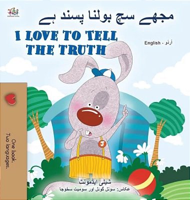 I Love To Tell The Truth (Urdu English Bilingual Book)-..
