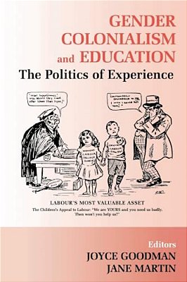 Gender, Colonialism And Education: An International Perspective-..