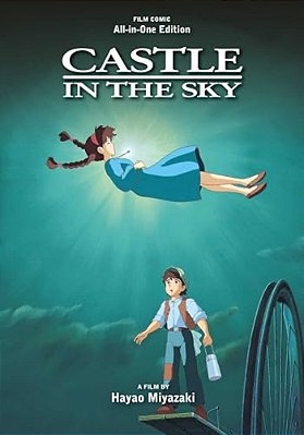Castle In The Sky Film Comic: All-In-one Edition-..
