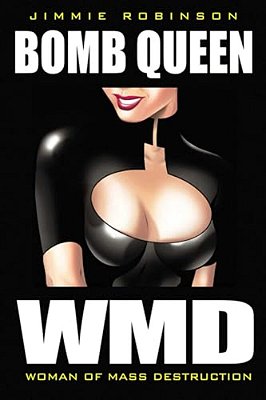 Bomb Queen Volume 1: Woman Of Mass Destruction-..