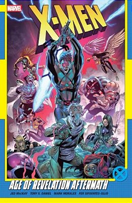 X-Men By Jed Mackay Vol. 4: Age Of Revelation Aftermath-..