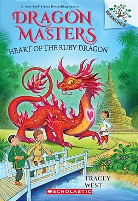 Heart Of The Ruby Dragon: A Branches Book (Dragon Masters #32)-..