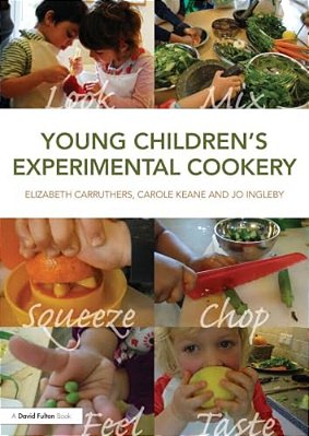 Young Children's Experimental Cookery-..