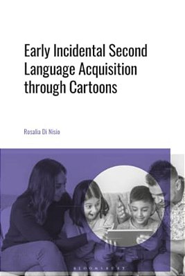 Early Incidental Second Language Acquisition Through Cartoons-..