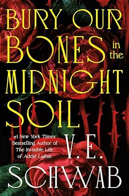 Bury Our Bones In The Midnight Soil-..