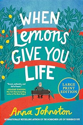 When Lemons Give You Life-..
