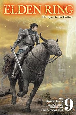 Elden Ring: The Road To The Erdtree, Vol. 9-..