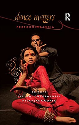 Dance Matters: Performing India-..