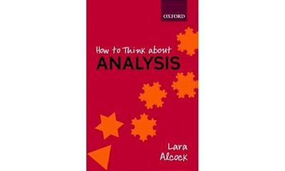 How To Think About Analysis-..