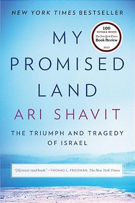 My Promised Land: The Triumph And Tragedy Of Israel-..