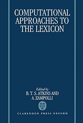 Computational Approaches To The Lexicon-..