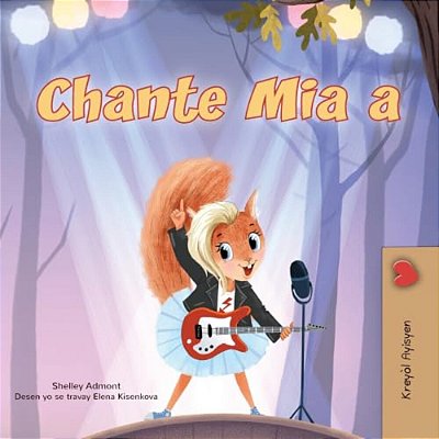 Mia's Song (Haitian Creole Book For Kids)-..