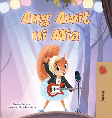 Mia's Song (Tagalog Children's Book)-..