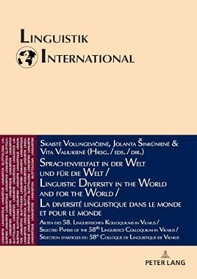 Sprachenvielfalt In Der Welt Und Fuer Die Welt/Linguistic Diversity In The World And For The World/La Diversité Linguistique Dans Le Monde Et Pour-..