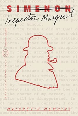 Maigret's Memoirs (Inspector Maigret)-..