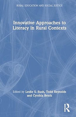 Innovative Approaches To Literacy In Rural Contexts-..