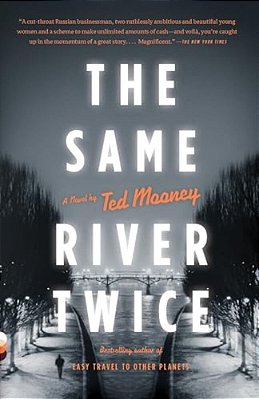 The Same River Twice-..