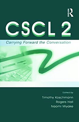 Cscl 2: Carrying Forward The Conversation-..