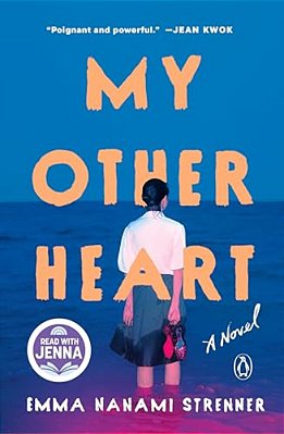 My Other Heart: A Read With Jenna Pick-..