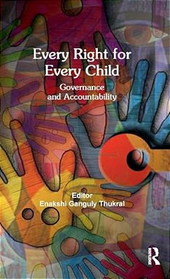 Every Right For Every Child: Governance And Accountability-..