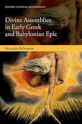 Divine Assemblies In Early Greek And Babylonian Epic-..