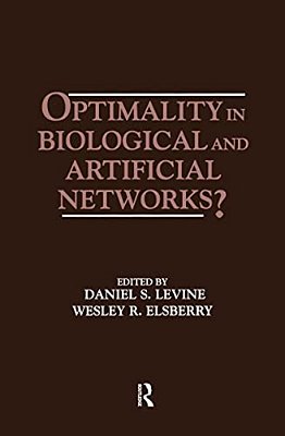 Optimality In Biological And Artificial Networks?-..