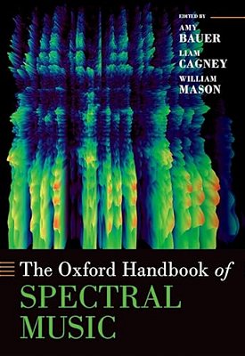 Oxford Handbook Of Spectral Music-..