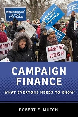Campaign Finance: What Everyone Needs To Know(r)-..