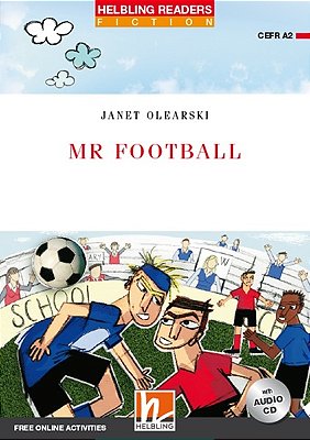 Mr. Football - Helbing Readers Fiction - Red Series - Level 3 - Book With Audio CD