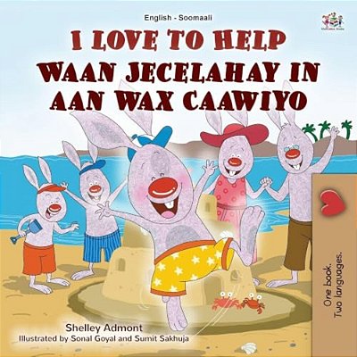 I Love To Help (English Somali Bilingual Children's Book)-..