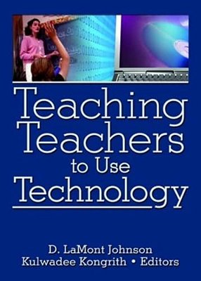 Teaching Teachers To Use Technology-..
