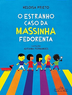 O Estranho Caso Da Massinha Fedorenta