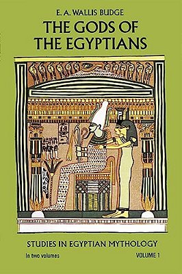 The Gods Of The Egyptians, Volume 1: Volume 1-..