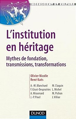 L'Institution En Héritage. Paris-..