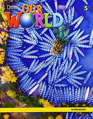 Our World 2E Bre 5 Workbook..-