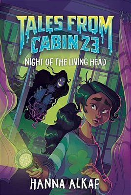 Tales From Cabin 23: Night Of The Living Head-..