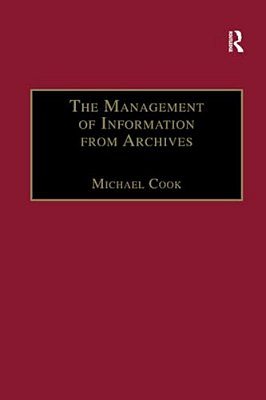 The Management Of Information From Archives-..