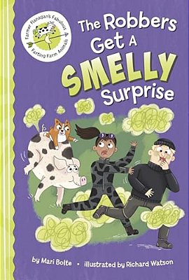The Robbers Get A Smelly Surprise-..