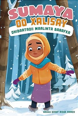 Sumaya Oo Xalisay Dhibaatadii Maalinta Barafka (Sumaya Solves The Snowy Day Problem)-..
