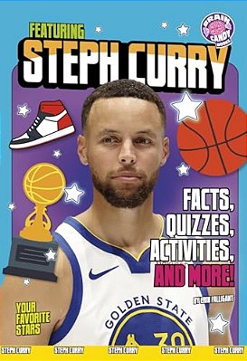 Featuring Steph Curry: Facts, Quizzes, Activities, And More!-..