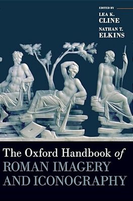 Oxford Handbook Of Roman Imagery And Iconography-..
